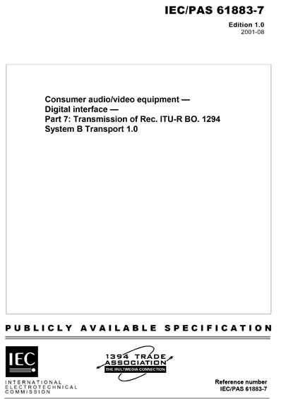 IEC PAS 61883 7 Ed 1 0 En 2001 Consumer Audio video Equipment 